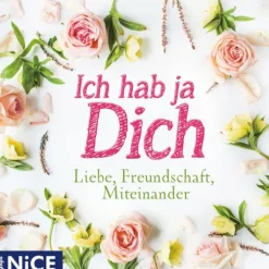Ich hab ja Dich. Liebe, Freundschaft, Miteinander, 1 Audio-CD*Edel Music & Entertainment CD / DVD Sale