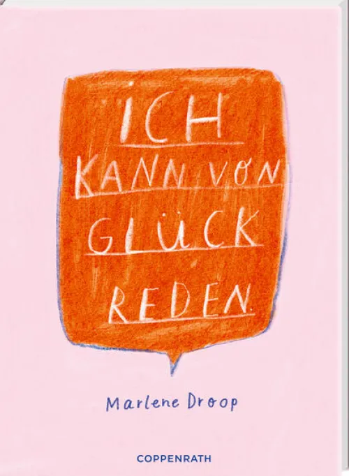 Coppenrath Glück & Wünsche-Ich kann von Glück reden