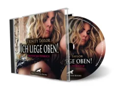 Springer, Berlin Romane·Erotische Romane*Ich liege oben! Erotik Audio Story | Erotisches Hörbuch Audio-CD, Audio-CD