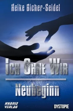 Hybrid Verlag Apokalypse / Postapokalypse-Ich ohne Wir