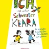 Oetinger Erstlesebücher*Ich und meine Schwester Klara. Die schönsten Geschwistergeschichten zum Vorlesen