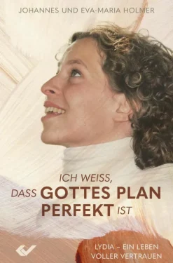 Ich weiß, dass Gottes Plan perfekt ist*Christliche Verlagsgesellschaft Hot