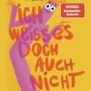 Penguin Random House Geschichte & Politik*Ich weiß es doch auch nicht