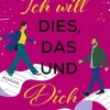 Knaur Taschenbuch Humor-Ich will dies, das und dich