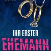 Ihr erster Ehemann | Ein packender Psychothriller voller unvorhersehbarer Wendungen*dp DIGITAL PUBLISHERS GmbH Discount