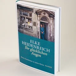 Carl Hanser Verlag Reiseberichte-Ihr glücklichen Augen