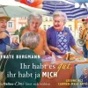 Der Audio Verlag GmbH Romane·Humor & Satire*Ihr habt es gut, ihr habt ja mich. Die Online-Omi lässt sich wählen