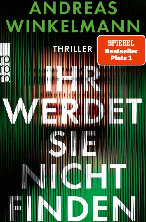 Rowohlt Verlag GmbH Privatdetektive|Thriller*Ihr werdet sie nicht finden