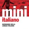 Zanichelli Italienische Bücher*Il mini di italiano. Dizionario della lingua italiana