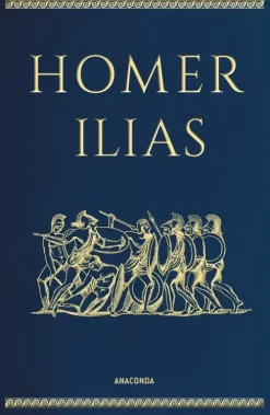 Anaconda Verlag Märchen & Sagen|Klassiker-Ilias (Cabra-Lederausgabe)