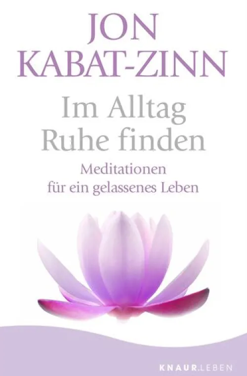 Knaur MensSana TB Self Care*Im Alltag Ruhe finden