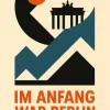 Omnino Verlag Geschichte|Geschichte*Im Anfang war Berlin