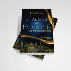 Lübbe Abenteuerromane*Im Auftrag der Fugger - Der Burgunderschatz