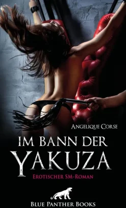 blue panther books Erotische Romane-Im Bann der Yakuza | Erotischer SM-Roman