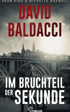 beTHRILLED Thriller|Politthriller*Im Bruchteil der Sekunde