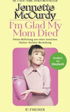 I'm Glad My Mom Died*FISCHER Taschenbuch Discount