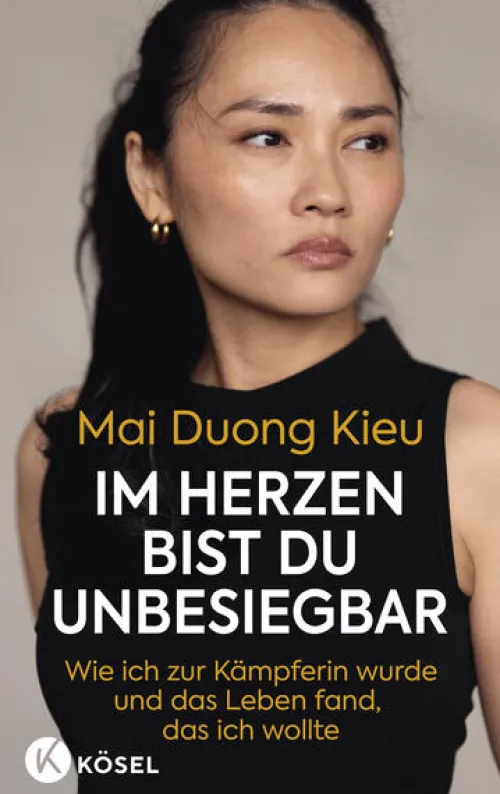 Kösel-Verlag Wirtschaft-Im Herzen bist du unbesiegbar