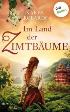 Im Land der Zimtbäume*dotbooks Outlet