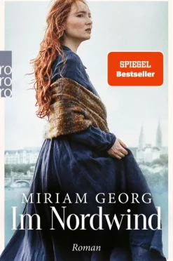 Rowohlt Verlag GmbH Historische Romane|Familiensagas*Im Nordwind