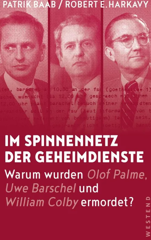 Westend True Crime-Im Spinnennetz der Geheimdienste