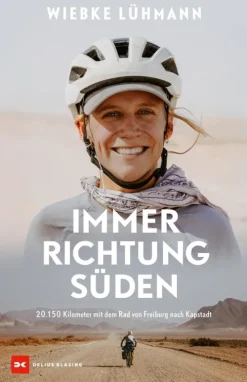 Delius Klasing Verlag Reiseberichte*Immer Richtung Süden