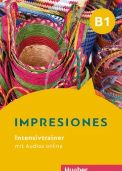 Impresiones B1. Intensivtrainer mit Audios online*Hueber Verlag GmbH Hot