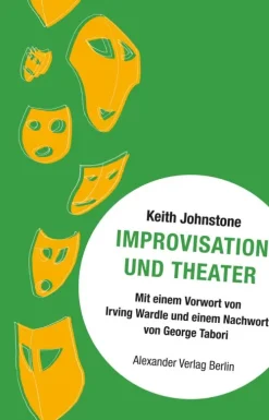 Improvisation und Theater*Alexander Verlag Berlin Hot