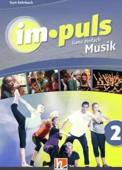 im.puls 2 - Der Schülerband. Ausgabe Deutschland*Helbling Verlag GmbH Online