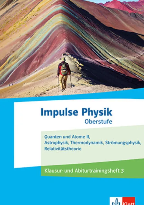 Klett Ernst /Schulbuch Nach Fächern·Physik-Impulse Physik Oberstufe. Klausur- und Abiturtrainingsheft 3 Klassen 11-13 (G9), 10-12 (G8)