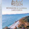 In 225 Reisen mit Wohnmobil und Campervan durch Europa*NG Buchverlag GmbH Online