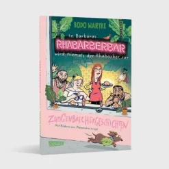 Kinder Carlsen Verlag GmbH 6-10 Jahre-In Barbaras Rhabarberbar wird niemals der Rhabarber rar