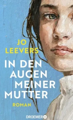 Droemer HC Schicksalsromane-In den Augen meiner Mutter