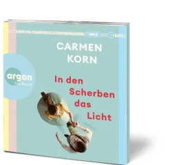 Argon Verlag GmbH Romane·Nach Ländern*In den Scherben das Licht