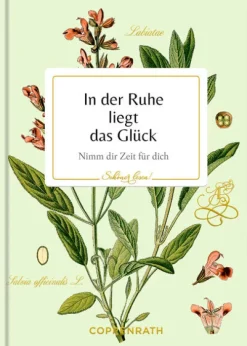 In der Ruhe liegt das Glück*Coppenrath Outlet