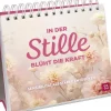 In der Stille blüht die Kraft*Groh Verlag Online