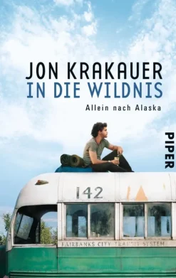 Piper Verlag GmbH Reiseberichte|Orte & Länder-In die Wildnis