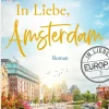 Zeilenfluss New Adult|Romance-In Liebe, Amsterdam