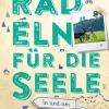 Droste Verlag Radreisen & Radtouren*In und um München. Radeln für die Seele