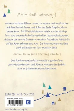 Droste Verlag Radreisen & Radtouren*In und um München. Radeln für die Seele