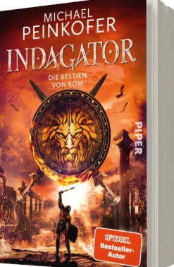 Piper Verlag GmbH Historische Fantasy-Indagator - Die Bestien von Rom