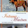 Indianer-Märchen*Königsfurt-Urania Verlag GmbH
