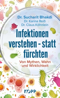 Infektionen verstehen - statt fürchten*Kopp Verlag Sale
