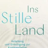 Vier-Türme-Verlag Religion & Philosophie*Ins Stille Land