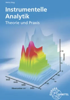Europa-Lehrmittel Chemie*Instrumentelle Analytik