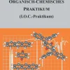 Integriertes Organisch-Chemisches Praktikum (I.O.C.-Praktikum)*Lehmanns Media GmbH Best