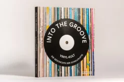 Into the Groove. Vinyl-Kult: Die Geschichte der Schallplatte*Prestel Verlag