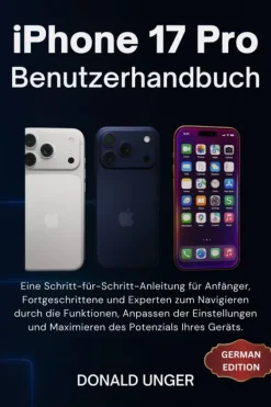TechSavy Arena Computer & Internet*iPhone 17 Pro Benutzerhandbuch