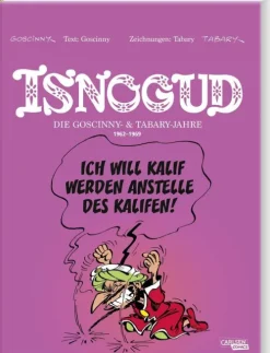 Isnogud Collection: Die Goscinny- und Tabary-Jahre 1962-1969*Carlsen Verlag GmbH New