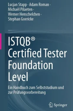Springer Nature Switzerland Computer & Internet-ISTQB® Certified Tester Foundation Level