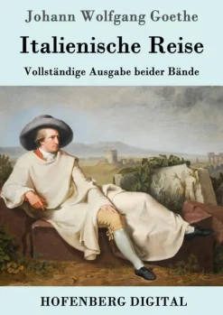 Italienische Reise*Hofenberg New